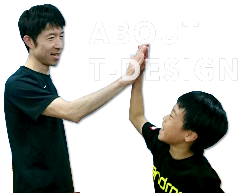 ABOUT T-DESIGN